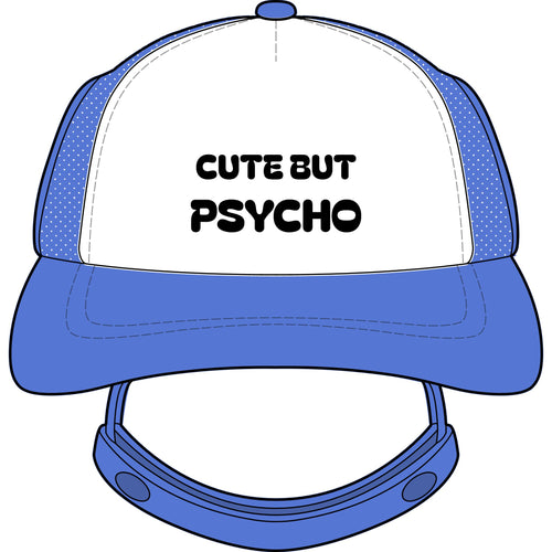 Cute But Psycho Dog Trucker Hat